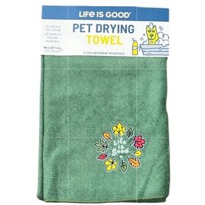 Life is good - 2/$28 - ‘Leaves green’ pet drying towel. NWT.